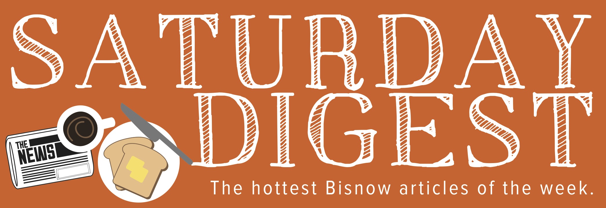 Bisnow - (Almost) Never Boring